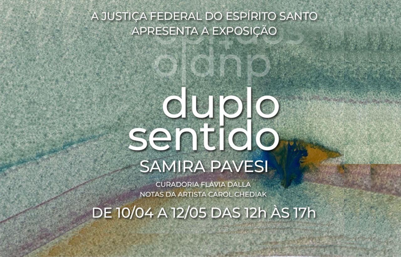 Justiça Federal sedia exposição da artista capixaba Samira Pavesi