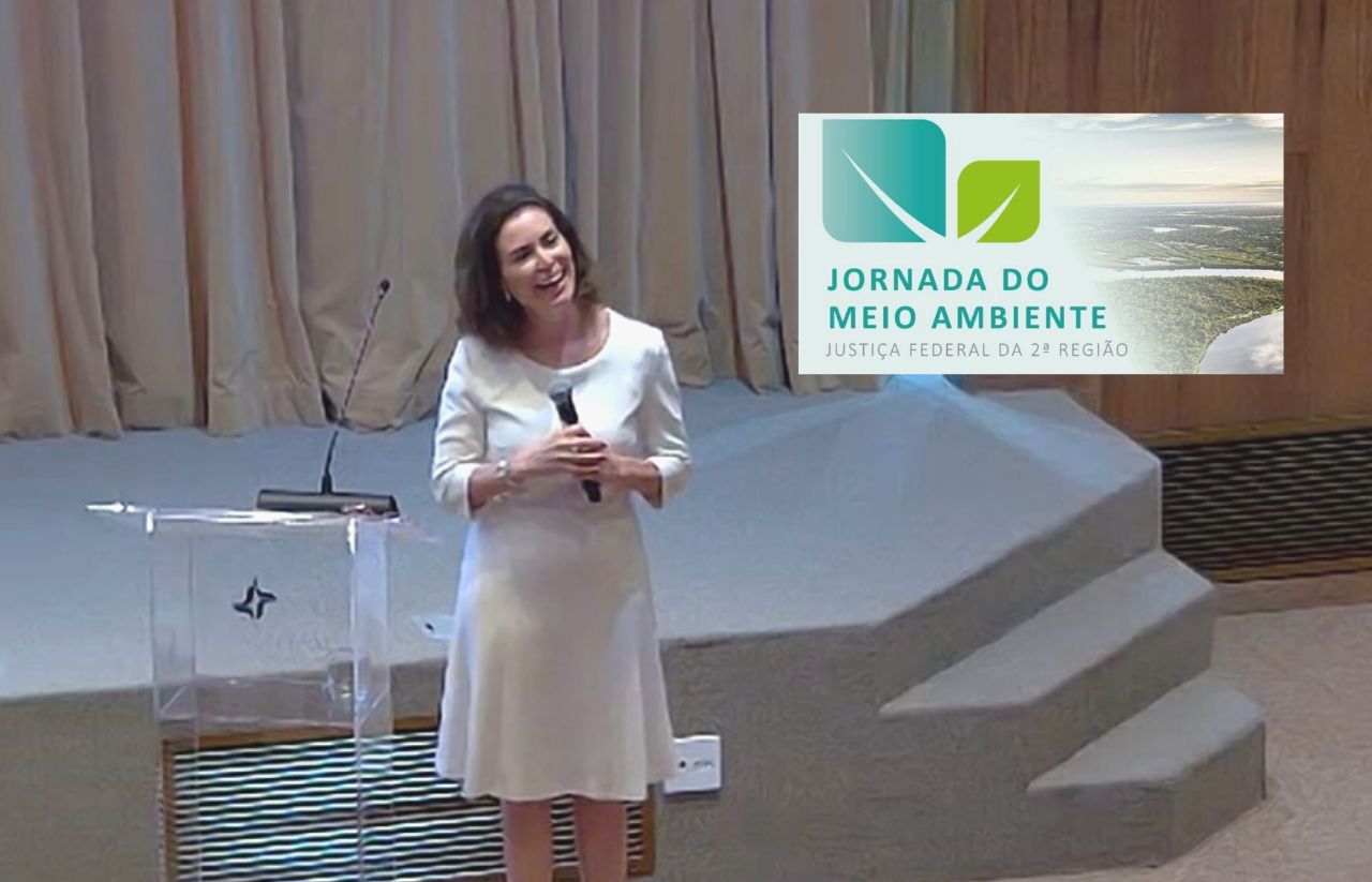 1ª Jornada do Meio Ambiente da Justiça Federal começou com palestra da jornalista e pesquisadora Giuliana Morrone sobre o tema “O mundo real da ESG”*